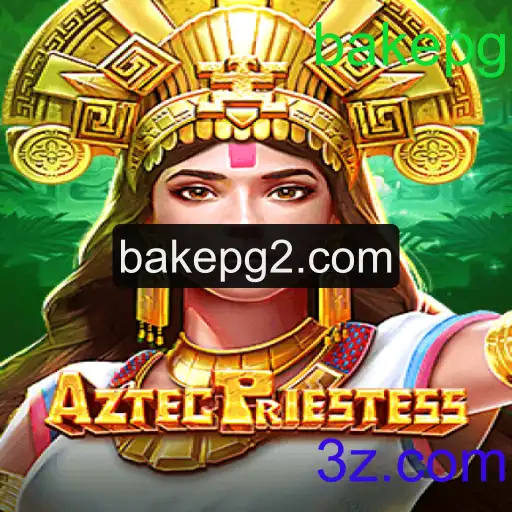 AztecPriestess: Descubra o Mundo Místico e Estratégico Utilizando 'Bakepg'
